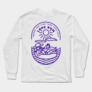 Lake Bum Lake Life Long Sleeve T-Shirt